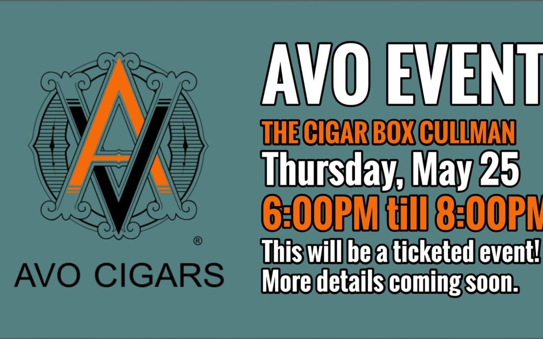 AVO Cigar Event